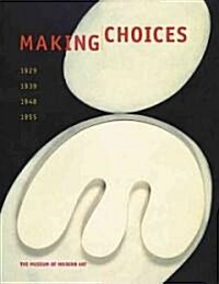 Making Choices (Paperback)