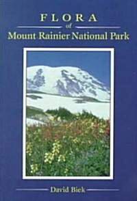 Flora of Mount Rainier National Park (Paperback)