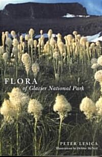 Flora of Glacier National Park (Paperback)