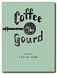 Coffee in the Gourd (Hardcover)