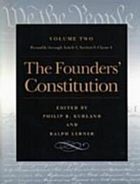 The Founders Constitution: The Preamble Through Article 1, Section 8, Clause 4 (Paperback, Volume 2)