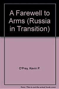 A Farewell to Arms? (Paperback)
