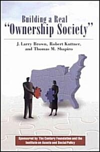 Building a Real Ownership Society (Paperback)