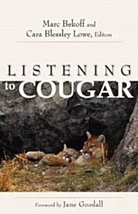 Listening to Cougar (Paperback)