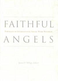 Faithful Angels (Paperback)