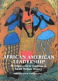 African American Leadership (Paperback)