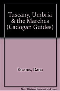 Tuscany, Umbria & the Marches (Hardcover, 2nd)