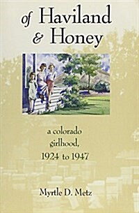 Of Haviland & Honey (Paperback)