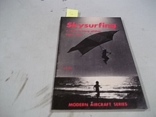 Skysurfing (Paperback)