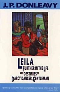 Leila: Further in the Life and Destinies of Darcy Dancer, Gentleman (Paperback)