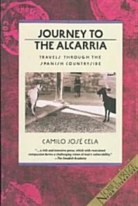 Journey to the Alcarria: Travels Through the Spanish Countryside (Paperback)