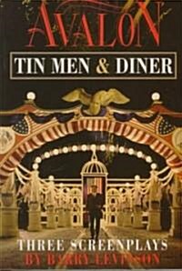 Avalon, Tin Men, Diner: Three Screenplays (Paperback)