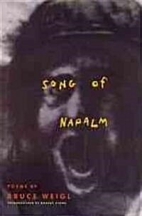 Song of Napalm: Poems (Paperback)