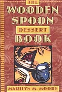 Wooden Spoon Dessert Book (Paperback)