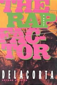 The Rap Factor (Paperback)