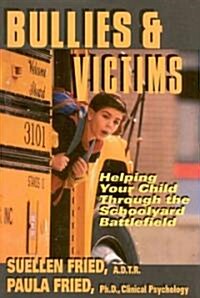Bullies & Victims (Hardcover)