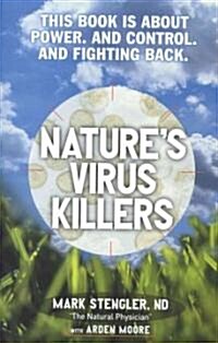 Natures Virus Killers (Paperback)