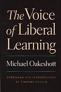 The Voice of Liberal Learning (Paperback)