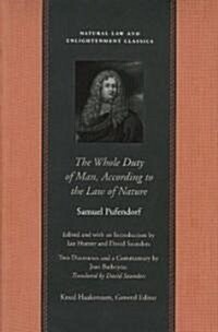 The Whole Duty of Man, According to the Law of Nature (Hardcover)