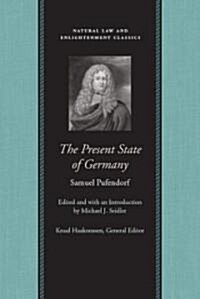 The Present State of Germany (Paperback)