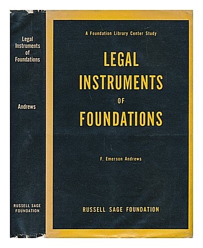 Legal Instruments of Foundations (Hardcover)