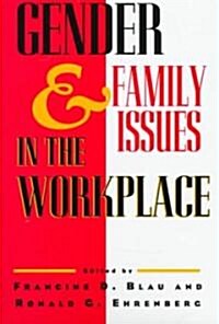 Gender and Family Issues in the Workplace (Hardcover)