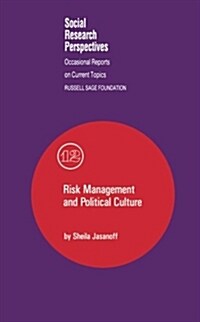 Risk Management and Political Culture: Volume 12 (Paperback)