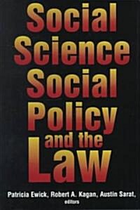 Social Science, Social Policy, and the Law (Hardcover)