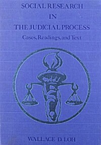 Social Research in the Judicial Process (Hardcover)