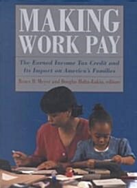 Making Work Pay (Hardcover)