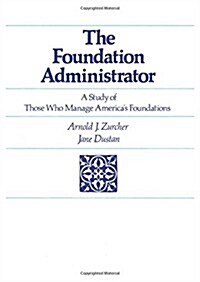 Foundation Administrator (Hardcover)