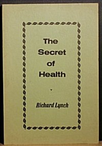 The Secret of Health (Hardcover)