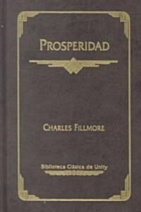 Prosperidad (Hardcover)