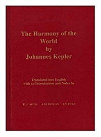 Harmony of the World by Johannes Kepler: Memoirs, American Philosophical Society (Vol. 209) (Hardcover)
