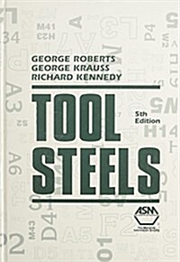 Tool Steels (Hardcover, 4th, Subsequent)