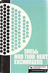 Shell and Tube Heat Exchangers (Hardcover)