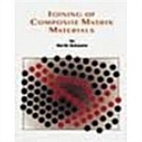 Joining of Composite-Matrix Materials (Hardcover)