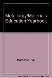 Metallurgy/Materials Education Yearbook (Hardcover, 38th)