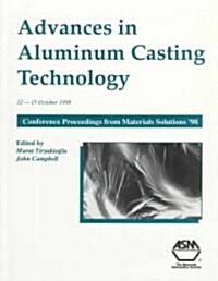 Advances in Aluminum Casting Technology (Paperback)