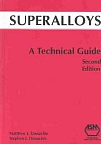 Superalloys (Hardcover, 2nd)
