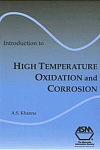 Introduction to High Temperature Oxidation and Corrosion (Hardcover)