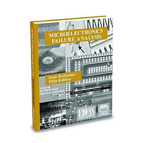 Microelectronics Failure Analysis Desk Reference, 5th Ed (Book + CD Set) (Hardcover, 5, Revised)