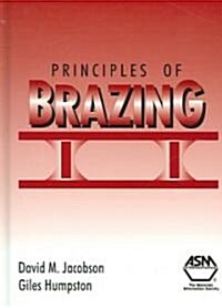 Principles of Brazing (Hardcover)
