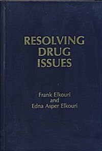 Resolving Drug Issues (Hardcover)