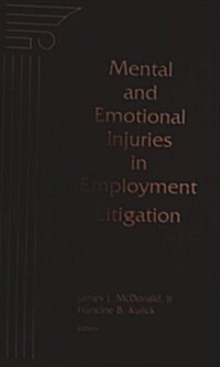 Mental and Emotional Injuries (Hardcover)