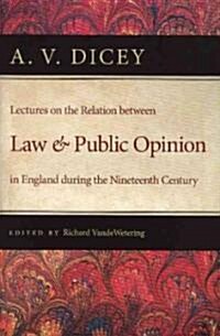 Lectures on the Relation Between Law and Public Opinion in England During the Nineteenth Century (Paperback)