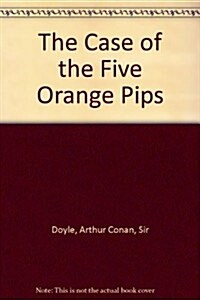 Case of the Five Orange Pips (Cassette, Unabridged)