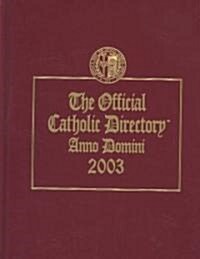 The Official Catholic Directory Anno Domini 2003 (Hardcover, PCK)