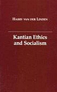 Kantian Ethics and Socialism (Paperback)