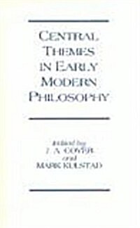 Central Themes in Early Modern Philosophy (Hardcover)